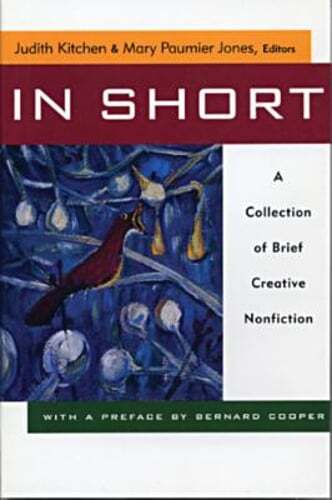 In Short: A Collection of Brief Creative Nonfiction by Mary Paumier Jones: Used