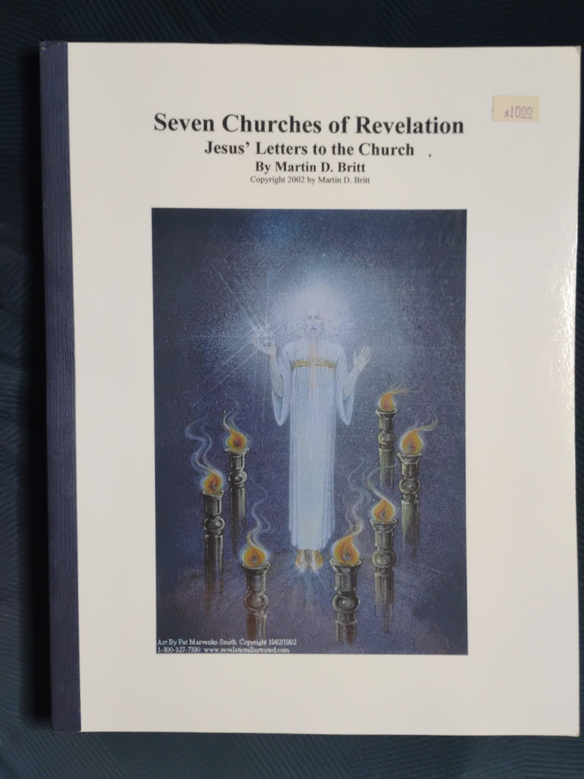 SEVEN CHURCHES OF REVELATION: JESUS’ LETTERS TO THE CHURCH (2002 TPB)
